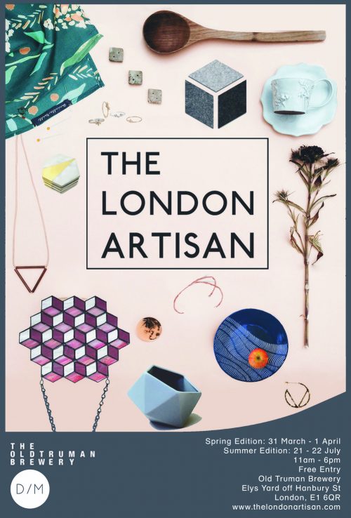 London Artisan Spring Edition – Easter Weekend – 31 March – 1 April